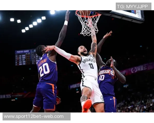 篮网逆转战胜太阳末节发力泰瑞斯马丁罚球锁定胜局